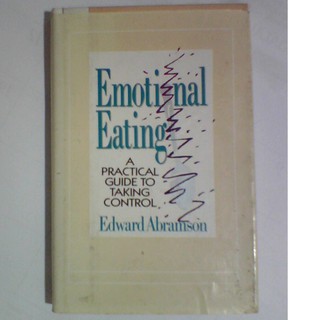 Emotional Eating . a practical guide to taking control. Hardcover Used Book Self Help Psychology