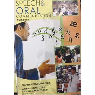 Speech & Oral Communication 2nd Edition by Clarissa Dela Cruz Guia
