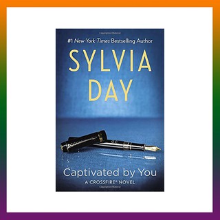 Captivated by You By Sylvia Day