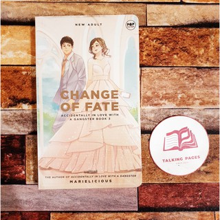 Change Of Fate by Marielicious (Accidentally In Love With A Gangster Book 3)