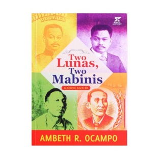 Brand new Looking Back 10 : Two Lunas, Two Mabinis by Ambeth R. Ocampo