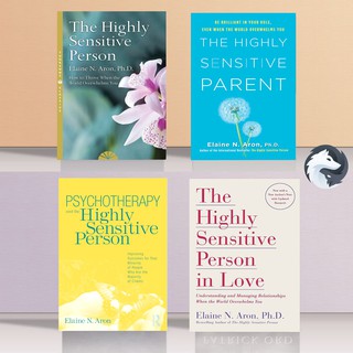 Ang Elaine N Aron Books Collection (The Highly Sensitive Person, Parent, Person, In Love)
