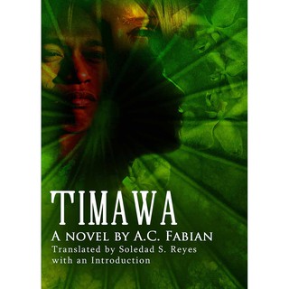 Timawa: A Novel by A.C. Fabian (English translation)