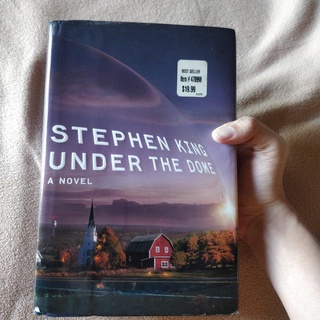Under the Dome by Stephen King [Hardcover]