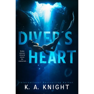 Diver’s Heart | K.A. Knight