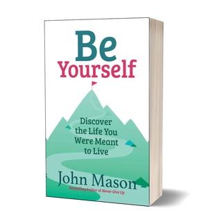 Be Yourself by John Mason Soft Bound Edition yFc0