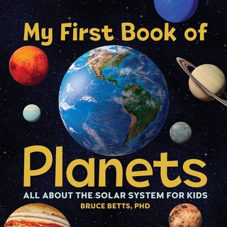 My First Book of Planets: All About the Solar System for Kids (1)
