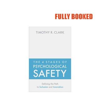 The 4 Stages of Psychological Safety (Paperback) by Timothy R. Clark (1)