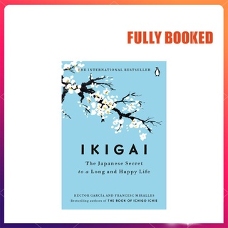 Ikigai: The Japanese Secret to a Long and Happy Life (Hardcover) 100% AUTHENTIC