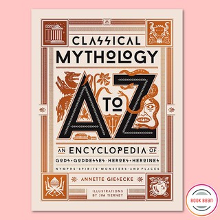 Classical Mythology A to Z (Hardcover)