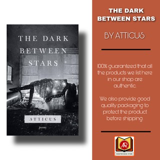 The Dark Between Stars – Atticus Poetry