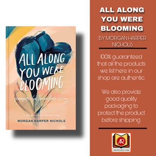 All Along You Were Blooming – Morgan Harper Nichols