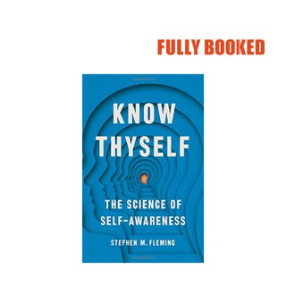 Know Thyself: The Science of Self-Awareness (Hardcover) by Stephen Fleming