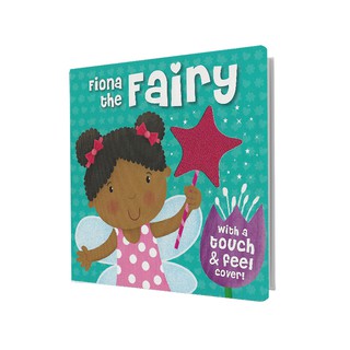 Touch and Feel Fiona the Fairy - Educational Book for Kids Baby Story Reading Books