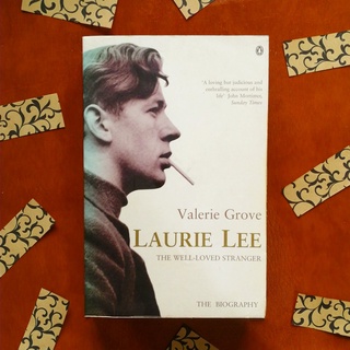 Laurie Lee: The Well-Loved Stranger by Valerie Grove Nonfiction 20th Century Literature Book