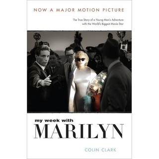 (PRE LOVED BOOK) My Week With Marilyn by Colin Clark Marilyn Monroe MEMOIR