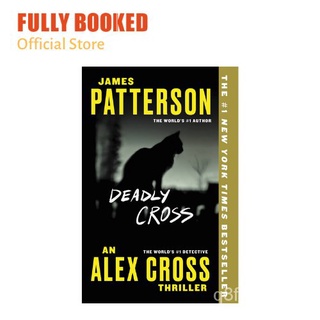 Deadly Cross: Alex Cross, Book 28 (Paperback) Thi4