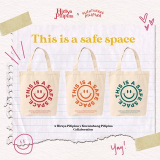 Hiraya Pilipina "THIS IS A SAFE SPACE" Tote Bag (WITH ZIPPER)