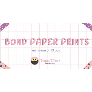 Bond Paper or Sticker Paper Prints (10 prints per order)