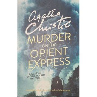 Murder on the Orient Express by Agatha Christie [PAPER BACK]