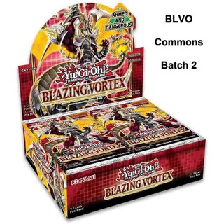 Yu-Gi-Oh! Blazing Vortex - COMMONS Batch #2 (Buy 10 or more for 10 each)