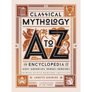 {NEW HARDCOVER} Classical Mythology A to Z - Annette Giesecke