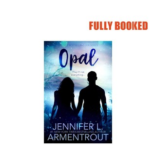 Opal: A Lux Novel, Book 3 (Paperback) by Jennifer L. Armentrout