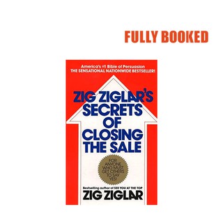 Zig Ziglar's Secrets of Closing the Sale (Paperback) by Zig Ziglar