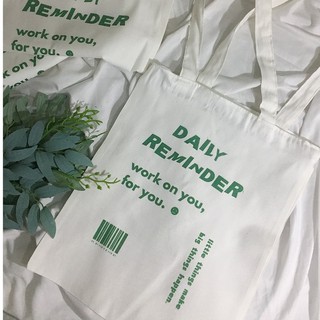 "daily reminder" tote bag (high quality, with zipper, spacious) (2)