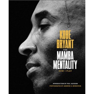 (Hard Cover) The Mamba Mentality: How I Play by Kobe Bryant Bryant (1)