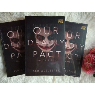 Pact Series: Our Deadly Pact by SerialSleeper