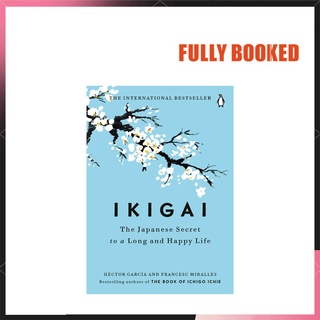 Ikigai: The Japanese Secret to a Long and Happy Life (Hardcover) 100% AUTHENTIC