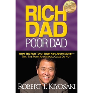Rich Dad Poor Dad By Robert Kiyosaki