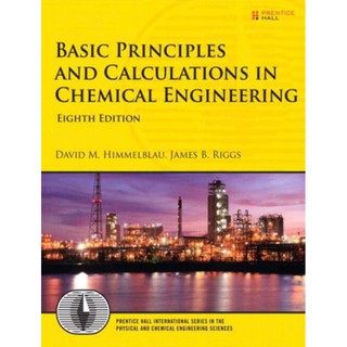 Basic Principles And Calculations In Chemical Engineering By David Himmelblau