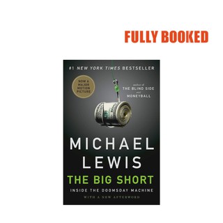 The Big Short: Inside the Doomsday Machine (Paperback) by Michael Lewis
