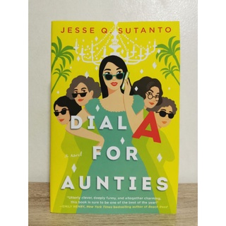 Dial A for Aunties: A Novel (Paperback) by Jesse Q. Sutanto