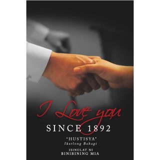 I LOVE YOU SINCE 1892 PART 3 BY BINIBINING MIA