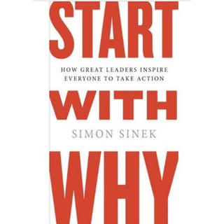 START WITH WHY BY SIMON SINEK