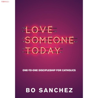 ▤Love Someone Today by Bo Sanchez (Booklet) - Feast Books Official