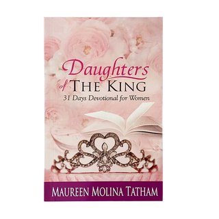 Daughters of the King 31 days Devotional for Women