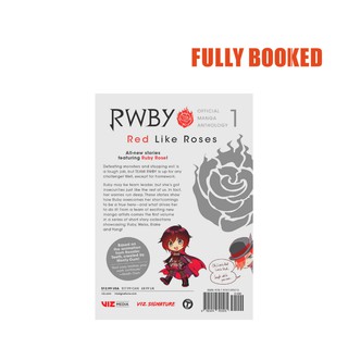 Red Like Roses: RWBY Official Manga Anthology, Vol. 1 (Paperback) by Monty Oum (2)