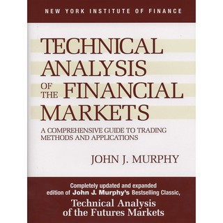 Print Book Technical Analysis of the Financial Markets