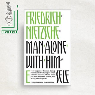 [BRAND NEW] Man Alone with Himself by Friedrich Nietzsche (Penguin Great Ideas)