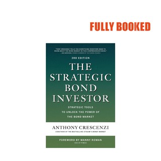 The Strategic Bond Investor, 3rd Edition (Hardcover) by Anthony Crescenzi