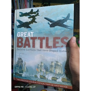 GREAT BATTLES: Decisive Conflicts That Have Shaped History (HARDCOVER)