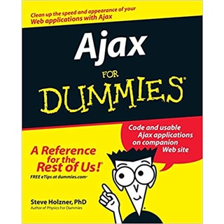 Ajax for Dummies Kindle Edition by Steve Holzner PhD