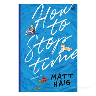 Matt Haig - Stop Time (How to Stop Time)