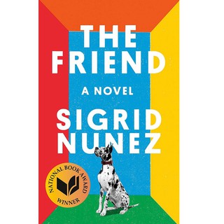 The Friend by Nunez, Sigrid