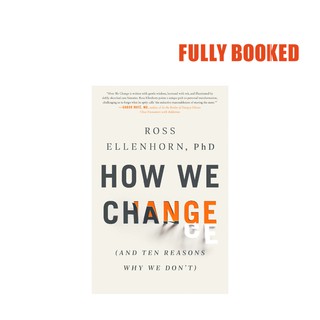 How We Change (Hardcover) by Ross Ellenhorn