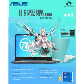 Asus TX2 FX506HM/ FX706HM 2021 Model 11th Gen Intel Core i7- 11800H 15.6"/ 17.3" 16GB RAM 512GB SSD